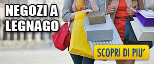 I migliori Negozi di Legnago - Shopping a Legnago